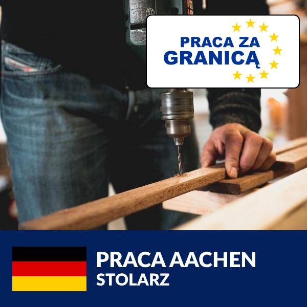 Stolarz Aachen praca PzG