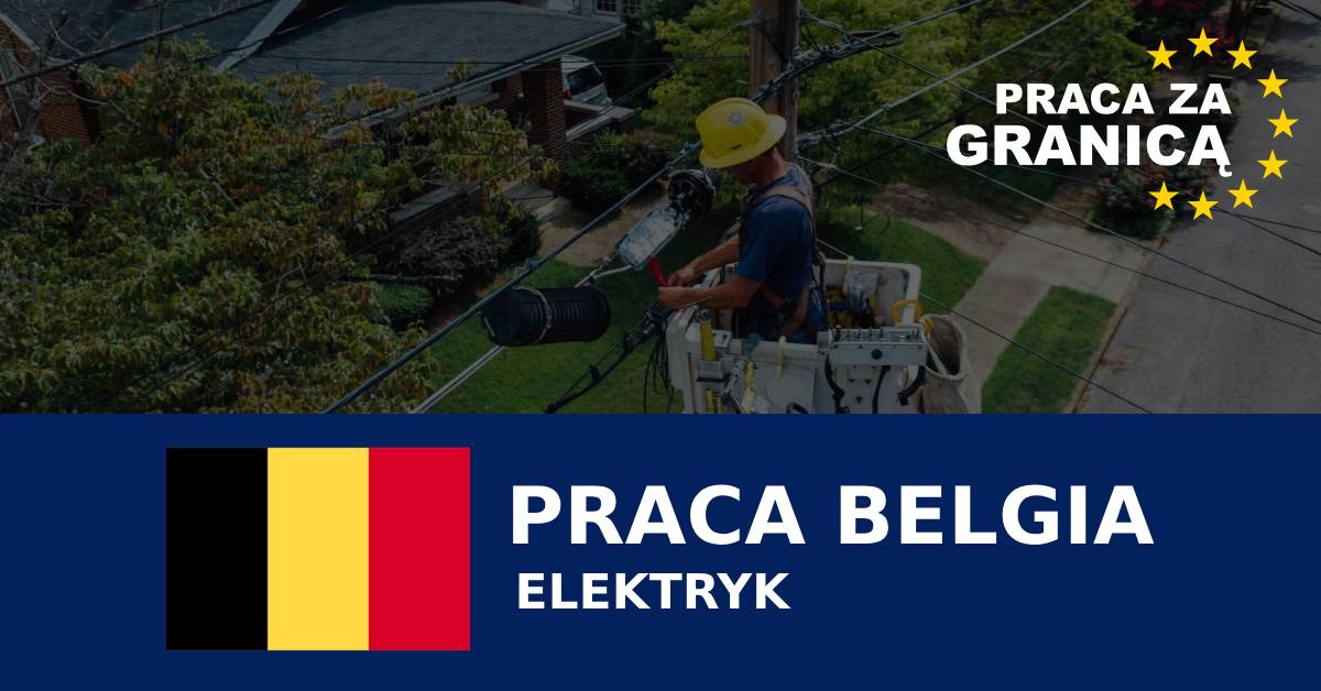 Elektryk Belgia praca PzG