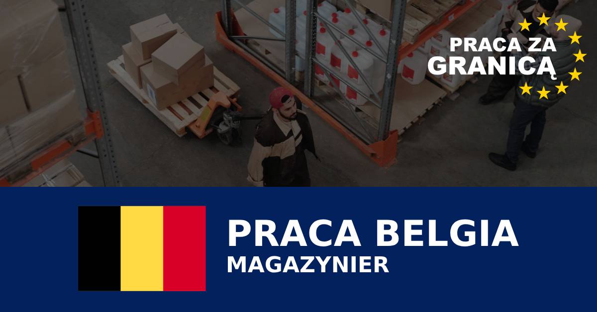 Magazynier Belgia praca PzG