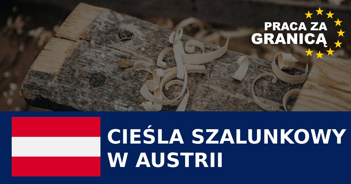 Praca cieśli szalunkowego w Austrii PzG