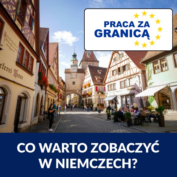 Co warto zobaczyć w Niemczech ?