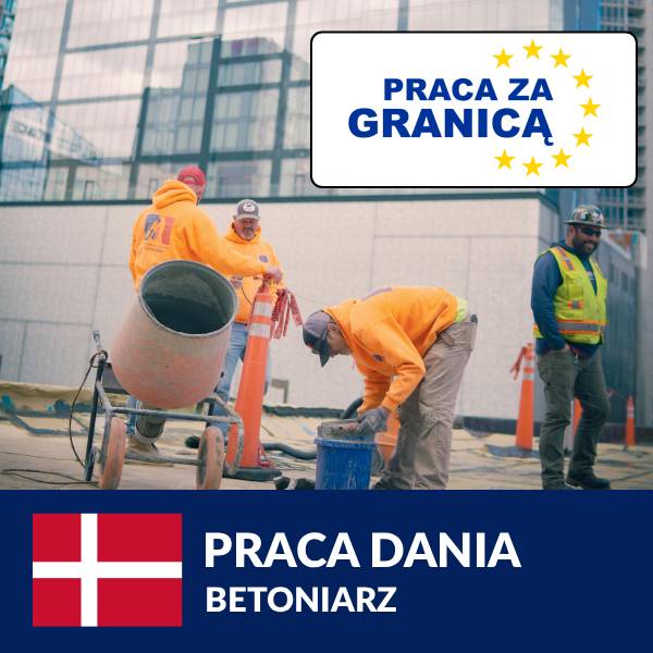 Praca betoniarz Dania PzG