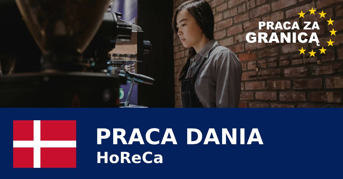 Praca horeca Dania PzG