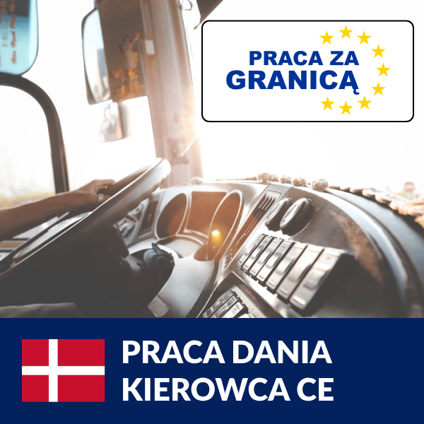Praca kierowca CE Dania, Oferty pracy PzG