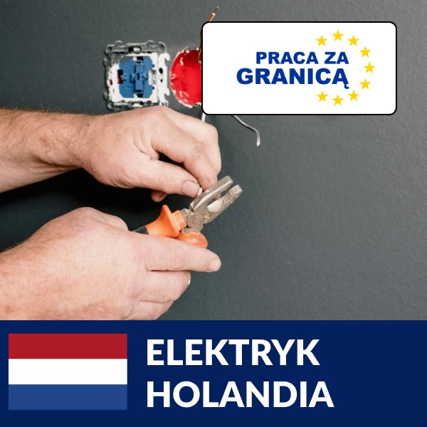 Praca elektryk Holandia