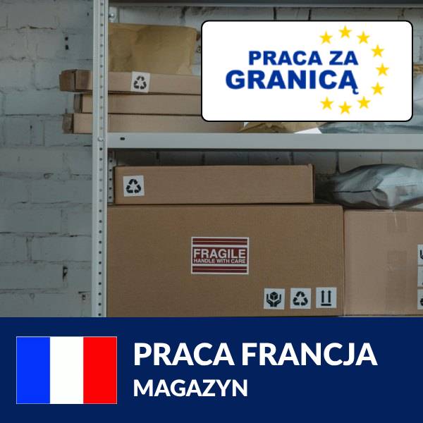 magazyn praca Francja PzG