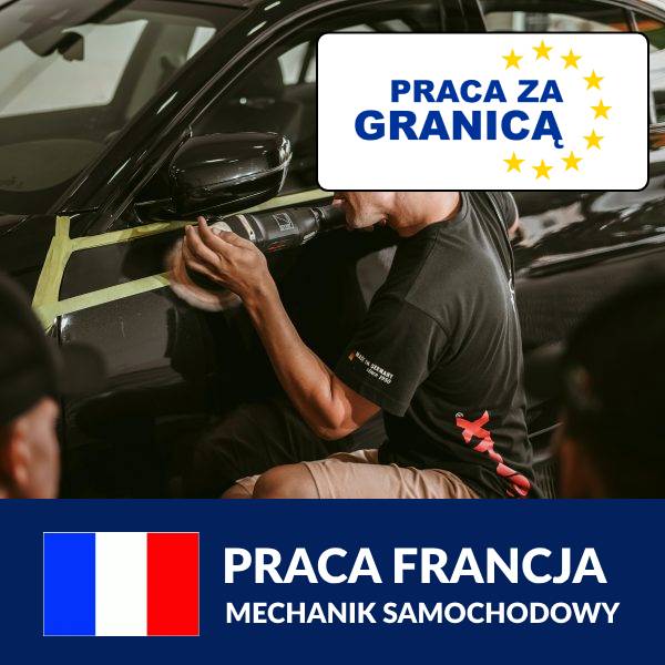 Mechanik samochodowy praca Francja PzG
