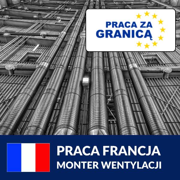 Monter wentylacji praca Francja PzG