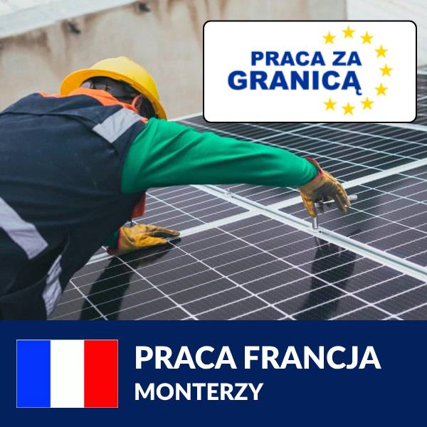 Monterzy praca Francja PzG