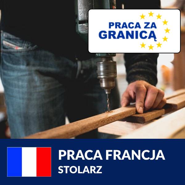Stolarz praca Francja PzG