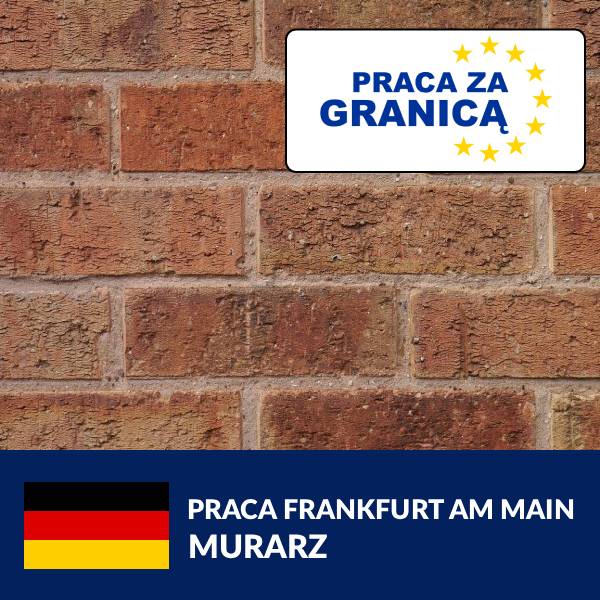 Murarz Frankfurt nad Menem praca PzG