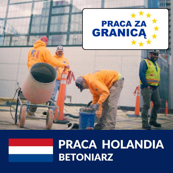 Praca betoniarz Holandia PzG