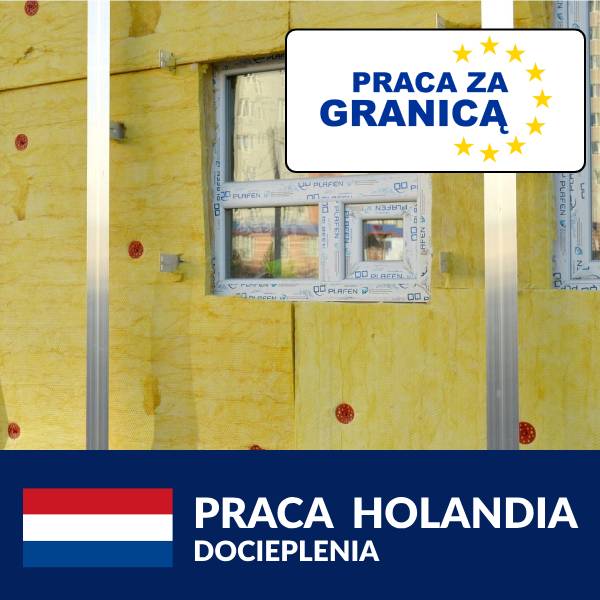 Praca docieplenia Holandia PzG
