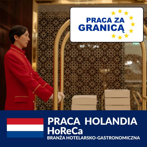 Praca HoReCa Holandia PzG