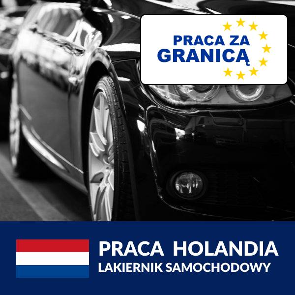 Praca lakiernik samochodowy Holandia PzG