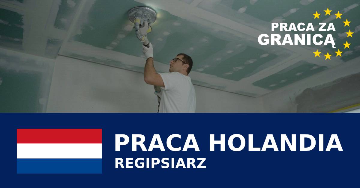 Regipsiarz Holandia Praca PzG