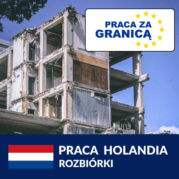 Praca rozbiórki Holandia PzG