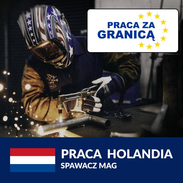 Praca Spawacz MAG Holandia PzG