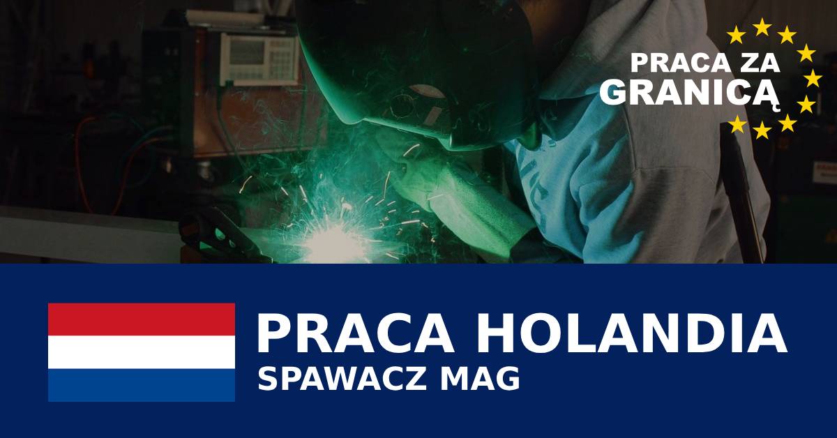 Spawacz MAG Holandia praca PzG