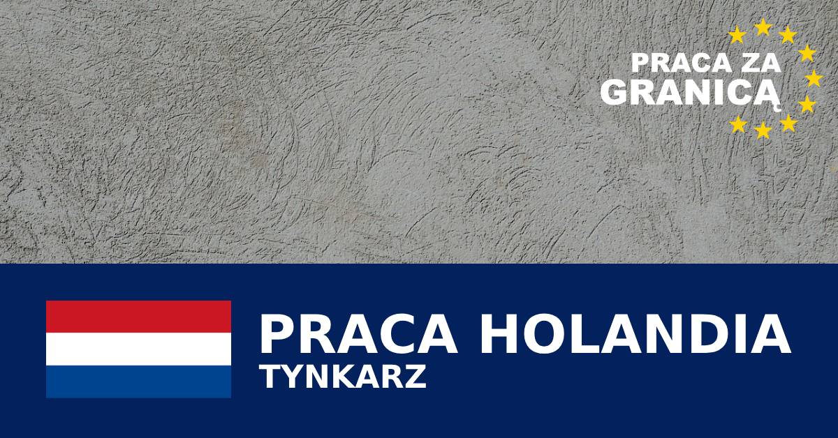 Tynkarz Holandia praca PzG