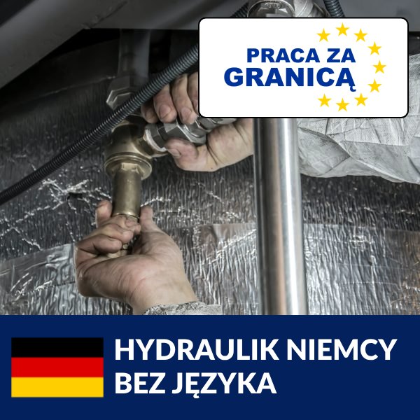 Praca hydraulik Niemcy bez znajomości języka  