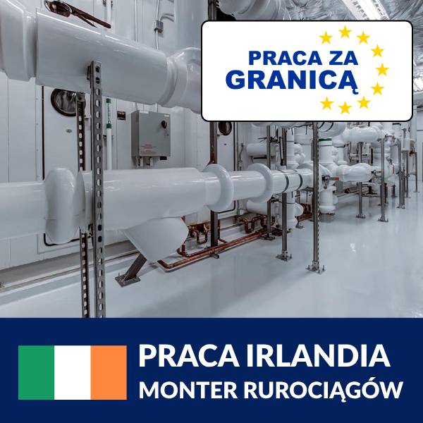 Monter rurociągów Irlandia praca PzG