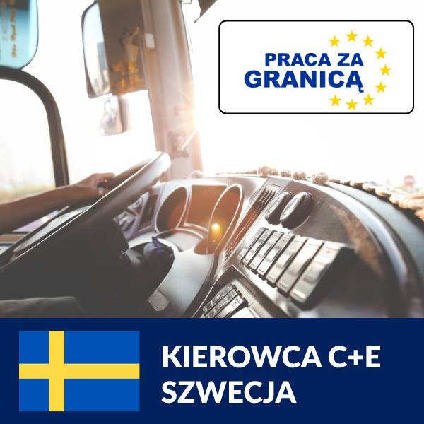 Praca kierowca CE Szwecja