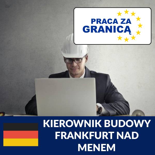 Praca kierownika budowy Frankfurt nad Menem PzG