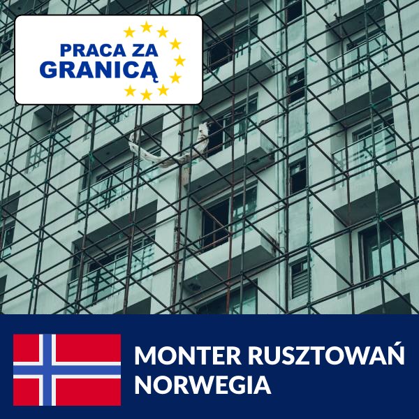 Praca monter rusztowań Norwegia