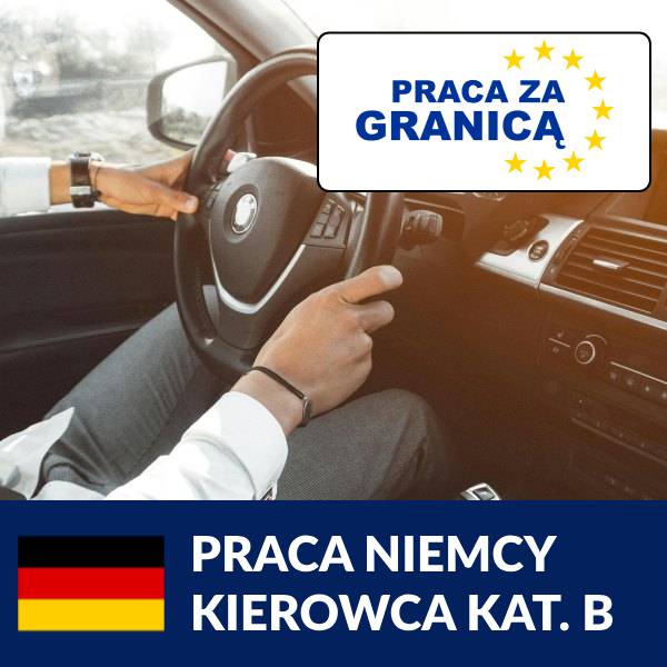 Praca kierowca kat. B Niemcy PzG