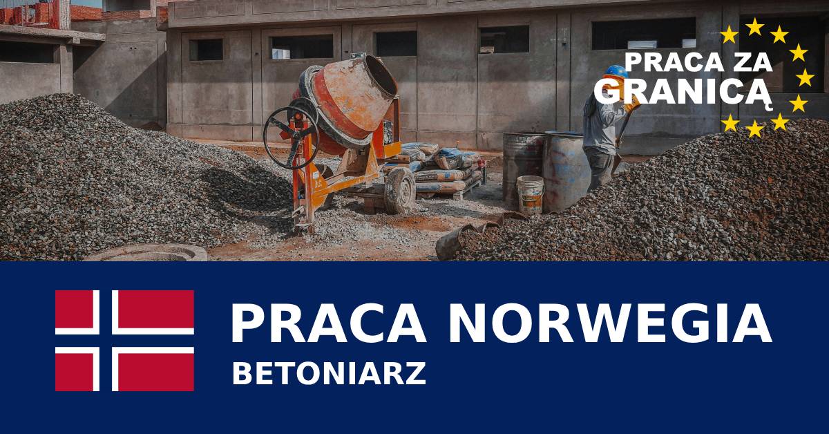 Betoniarz Norwegia praca PzG
