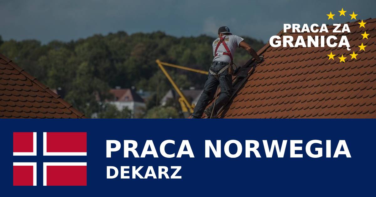 Dekarz Norwegia praca PzG