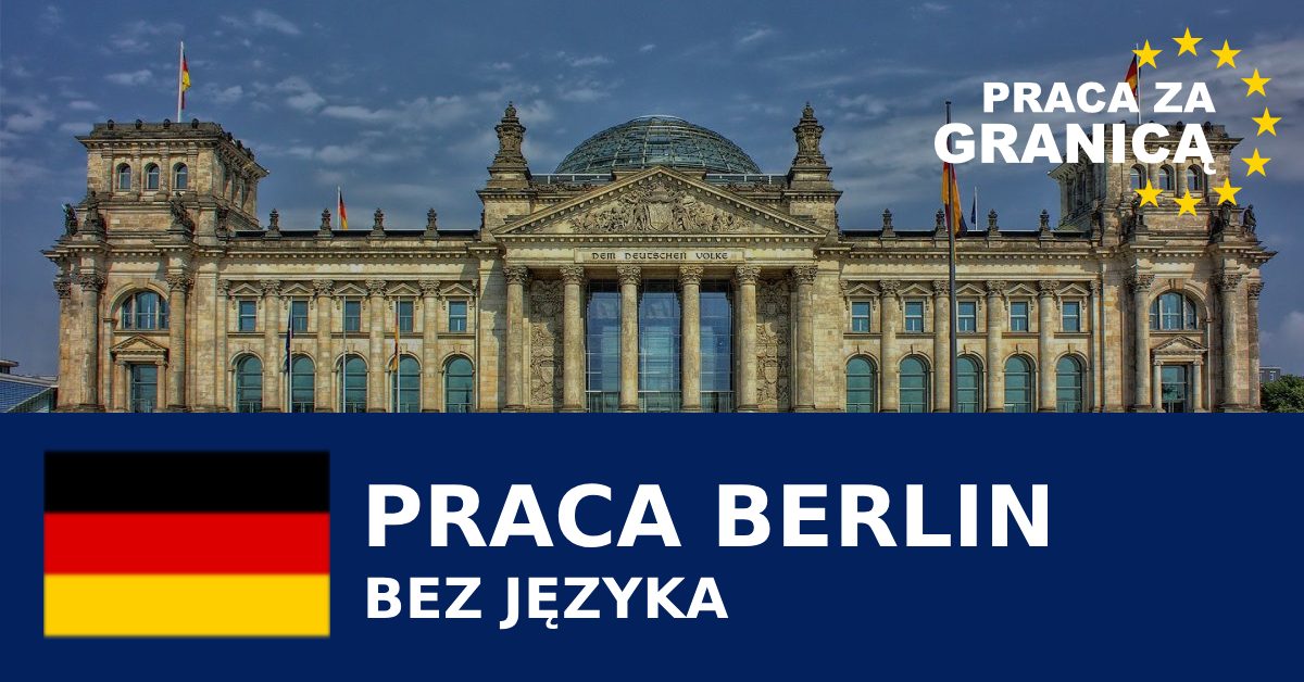 Praca w Berlinie bez języka