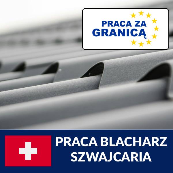 Praca blacharz Szwajcaria PzG