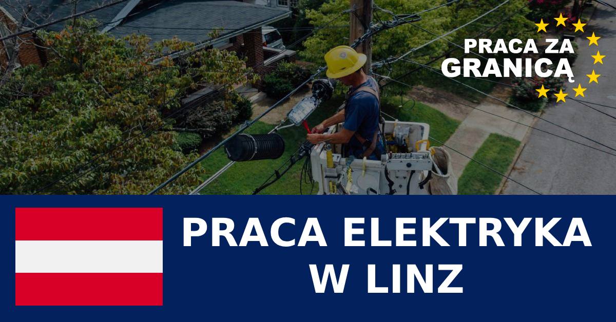 Praca elektryka w Linz PzG