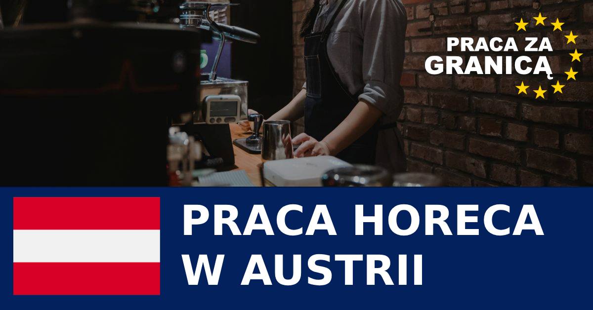 Praca HoReCa w Austrii PzG