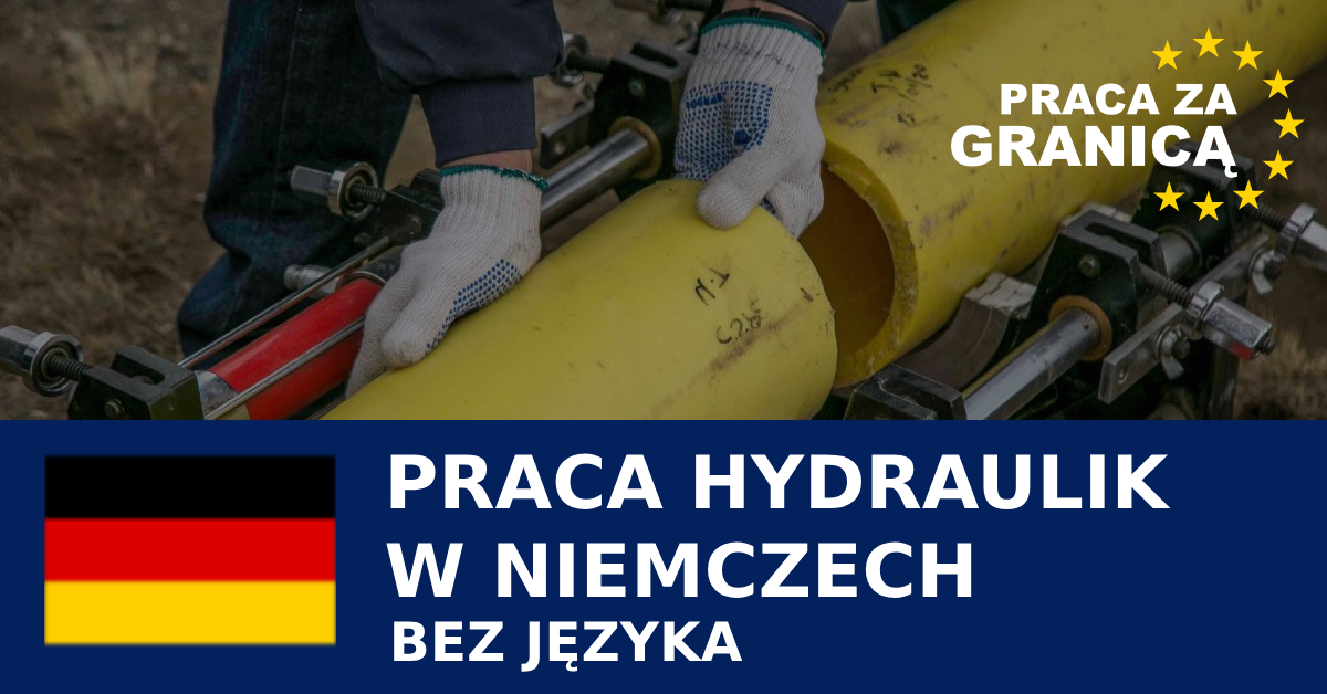 Pomocnik hydraulika Niemcy bez języka 