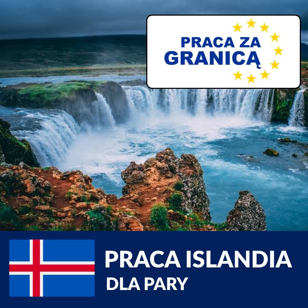 Praca Islandia dla pary