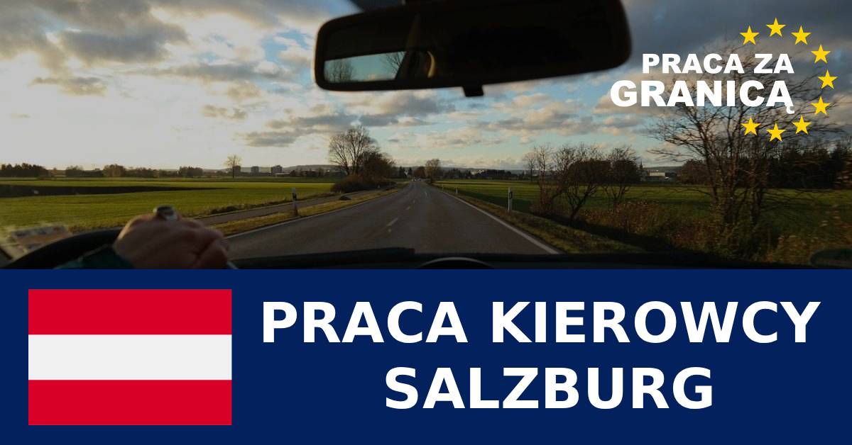 Praca kierowcy Salzburg PzG