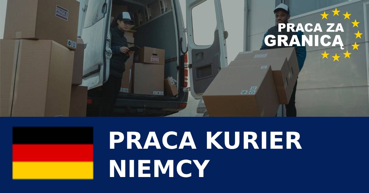 Kurier Niemcy Praca