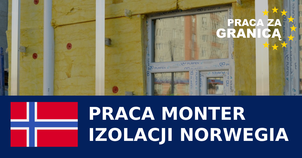 monter izolacji przemysłowych Norwegia