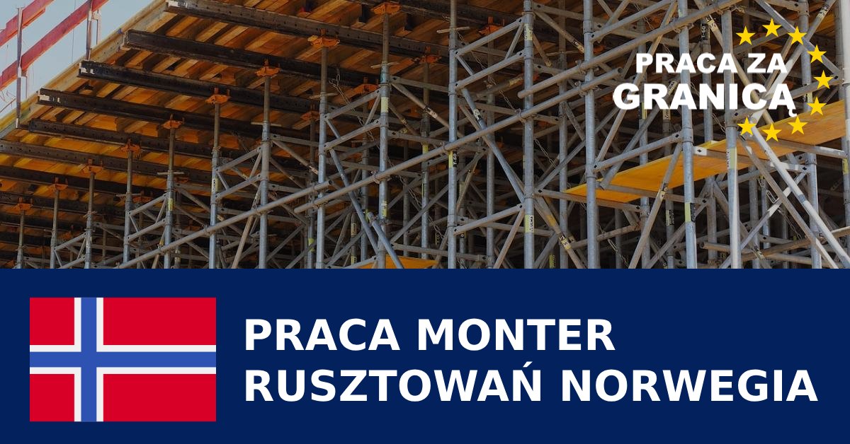 Praca na rusztowaniach Norwegia
