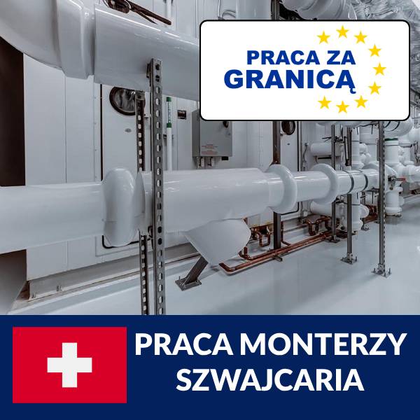 Praca monterzy Szwajcaria PzG