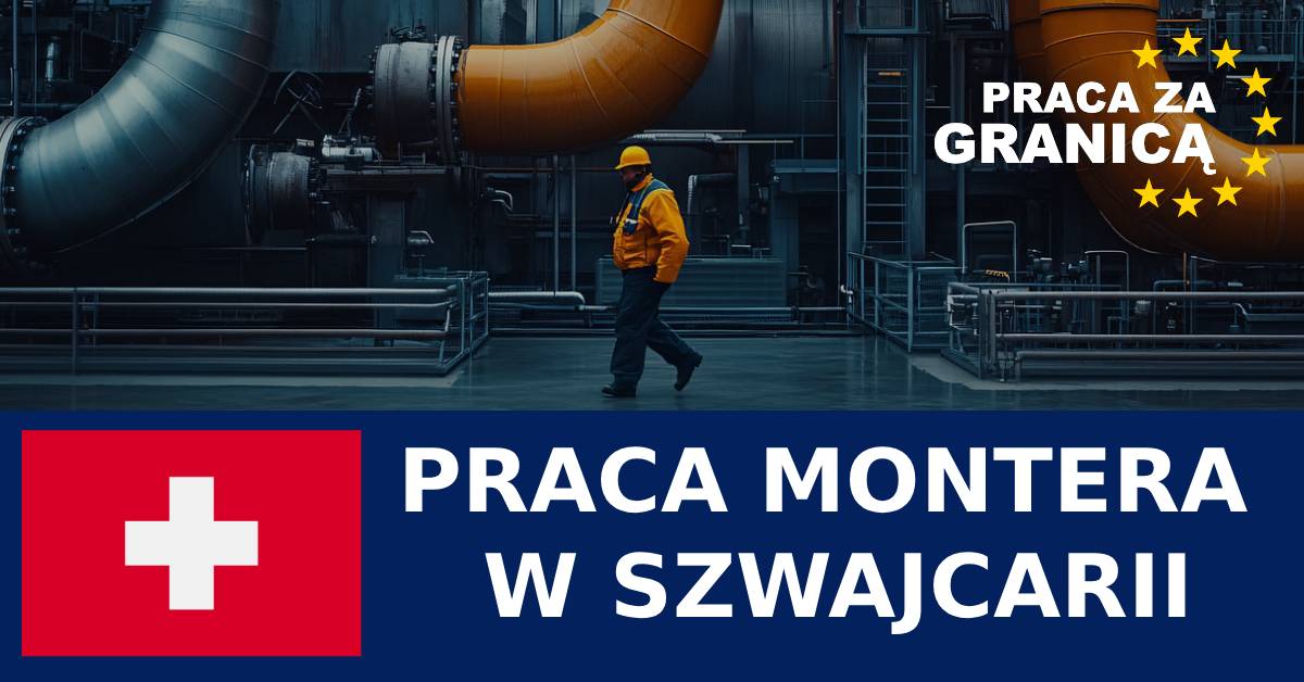 Praca monterzy Szwajcaria PzG