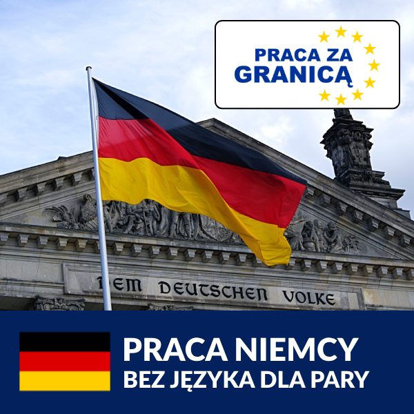 Praca Niemcy bez języka dla pary