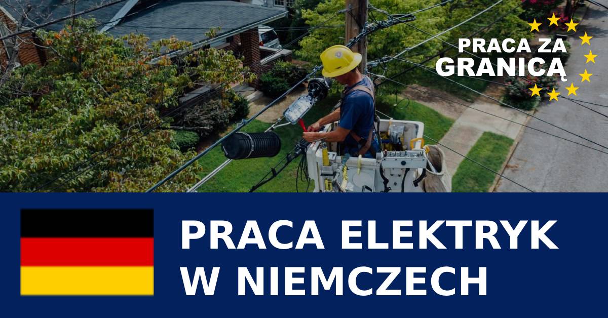 Praca Niemcy elektryk PzG