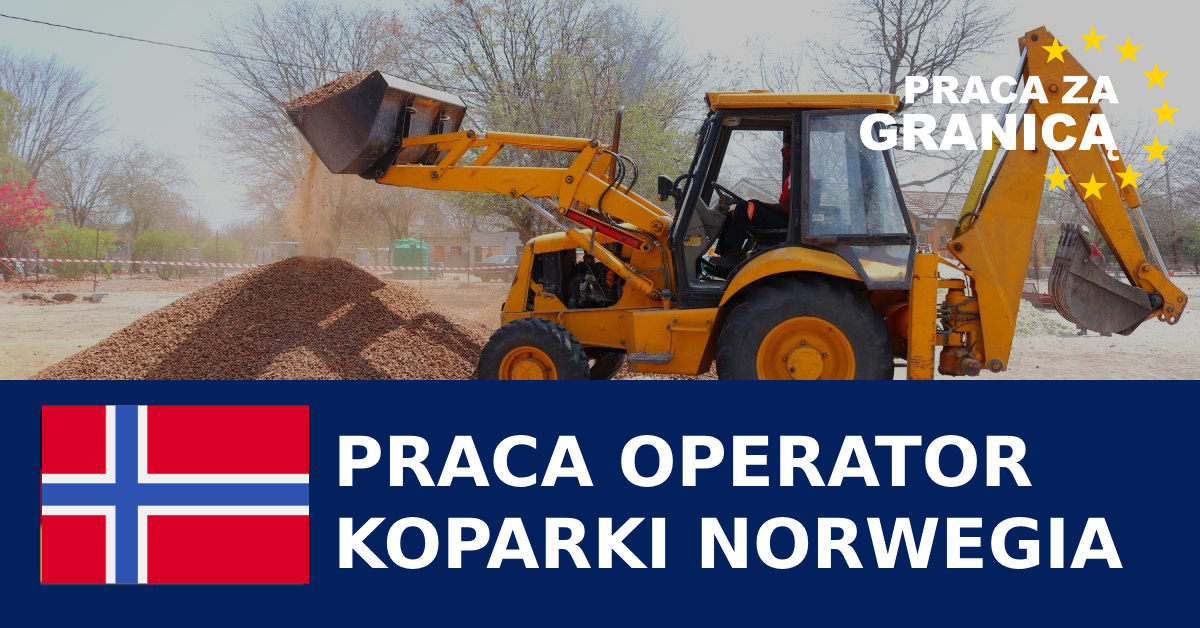 Praca Norwegia operator koparki   