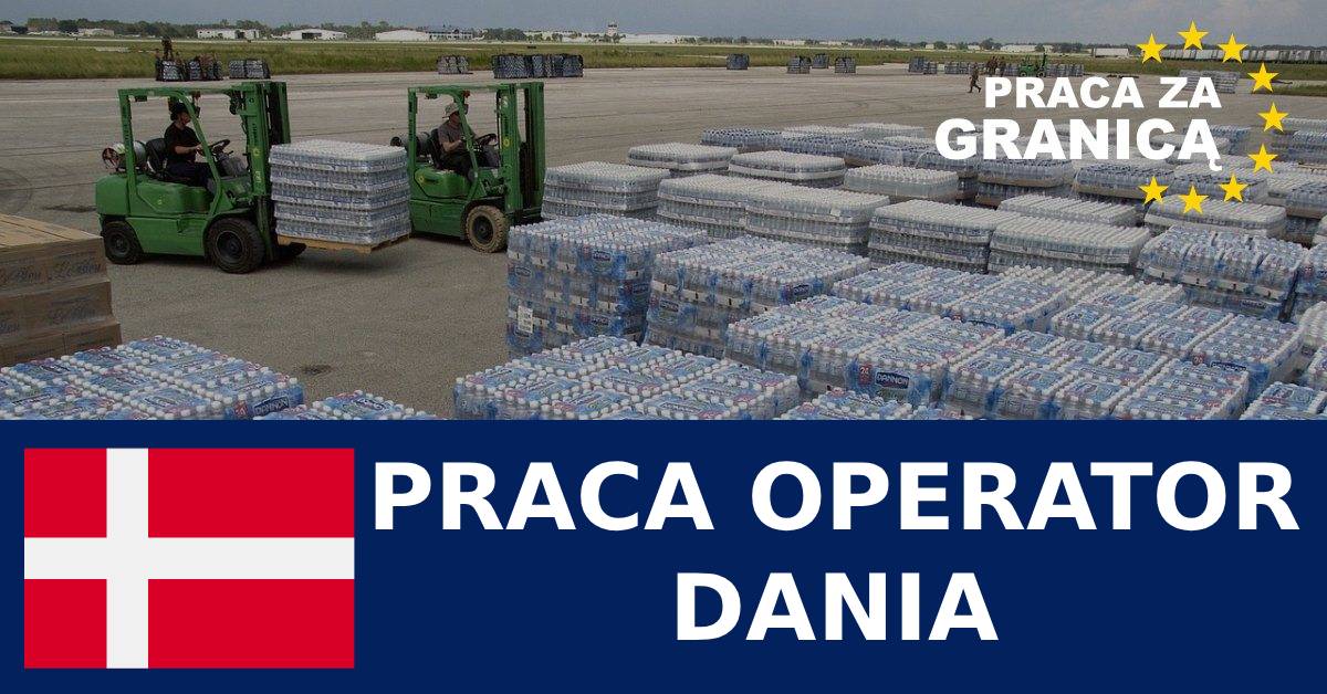 Praca operator Dania PzG