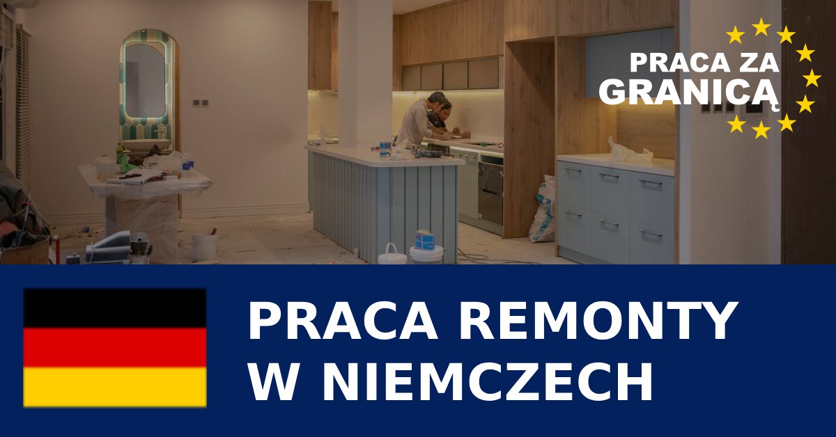 Praca remonty Niemcy 