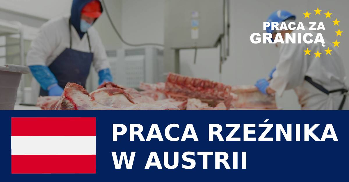 Praca rzeźnika w Austrii PzG